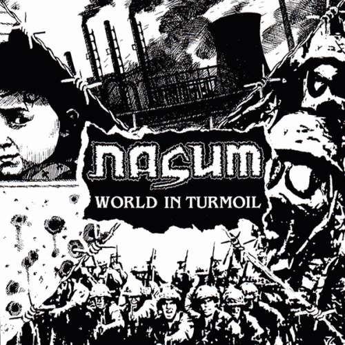 Nasum : World in Turmoil